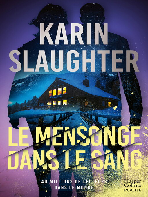 Cover image for Le Mensonge dans le sang